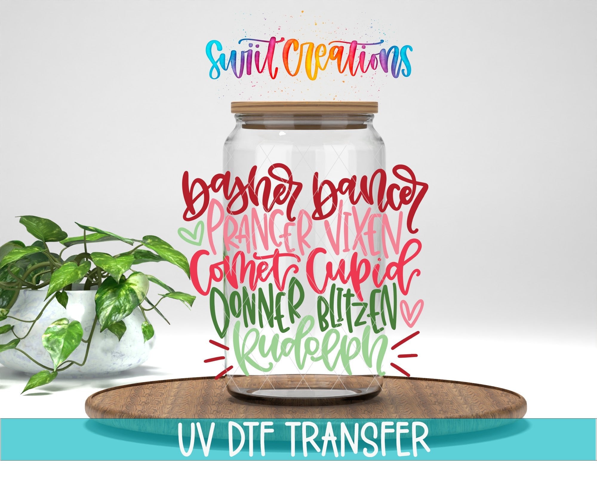 Swiit Creations Reindeer Names Christmas UV DTF transfer displayed on a clear glass jar mockup