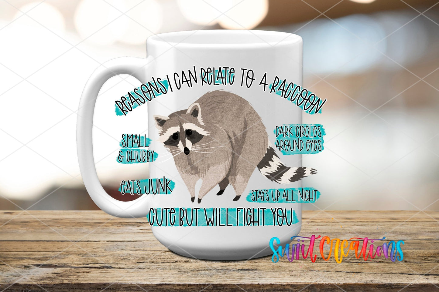 Relate to a Raccoon UV DTF transfer displayed on a white ceramic mug from Swiit Creations