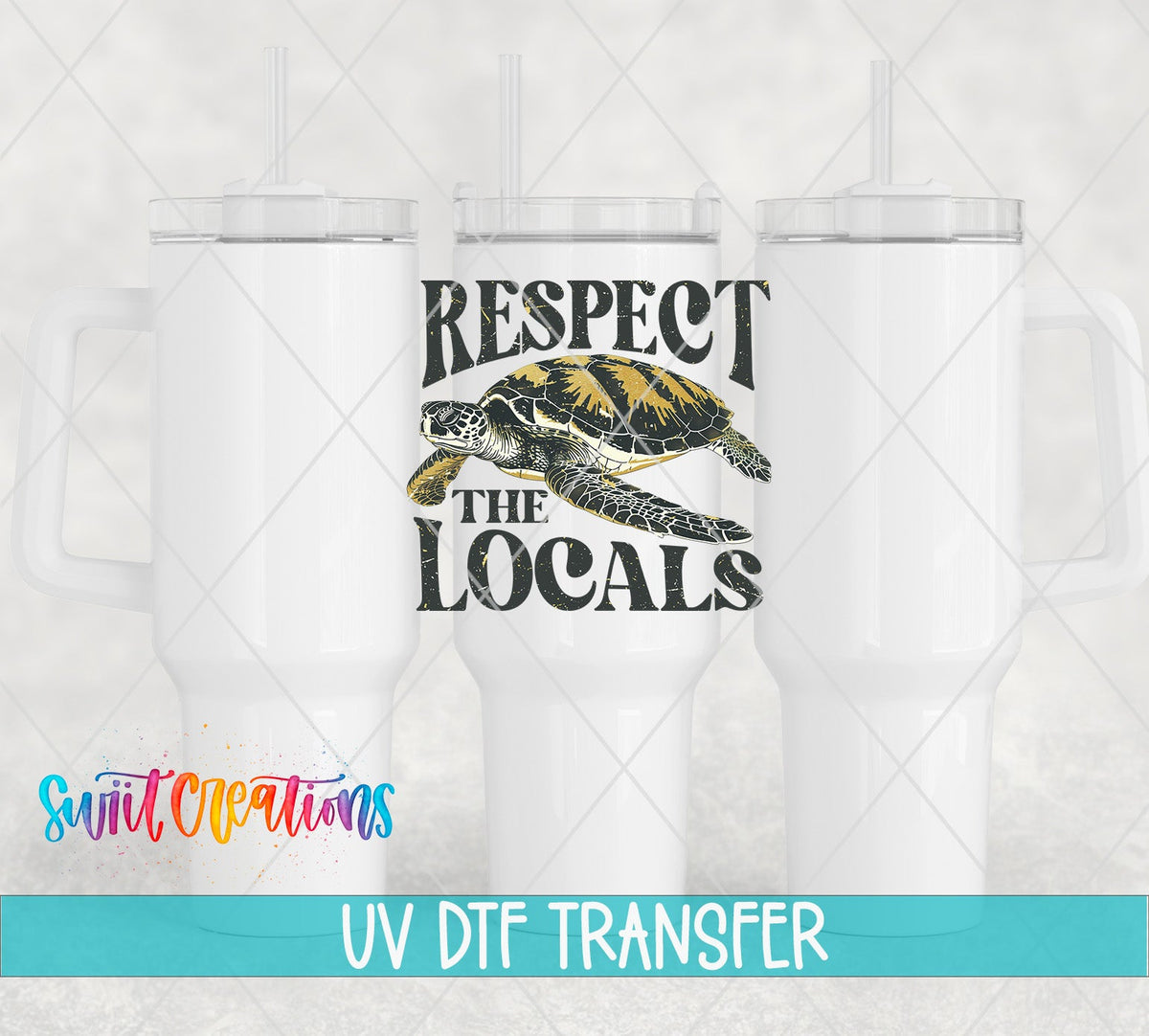 Respect the Locals UV DTF transfer on white 40 oz tumblers