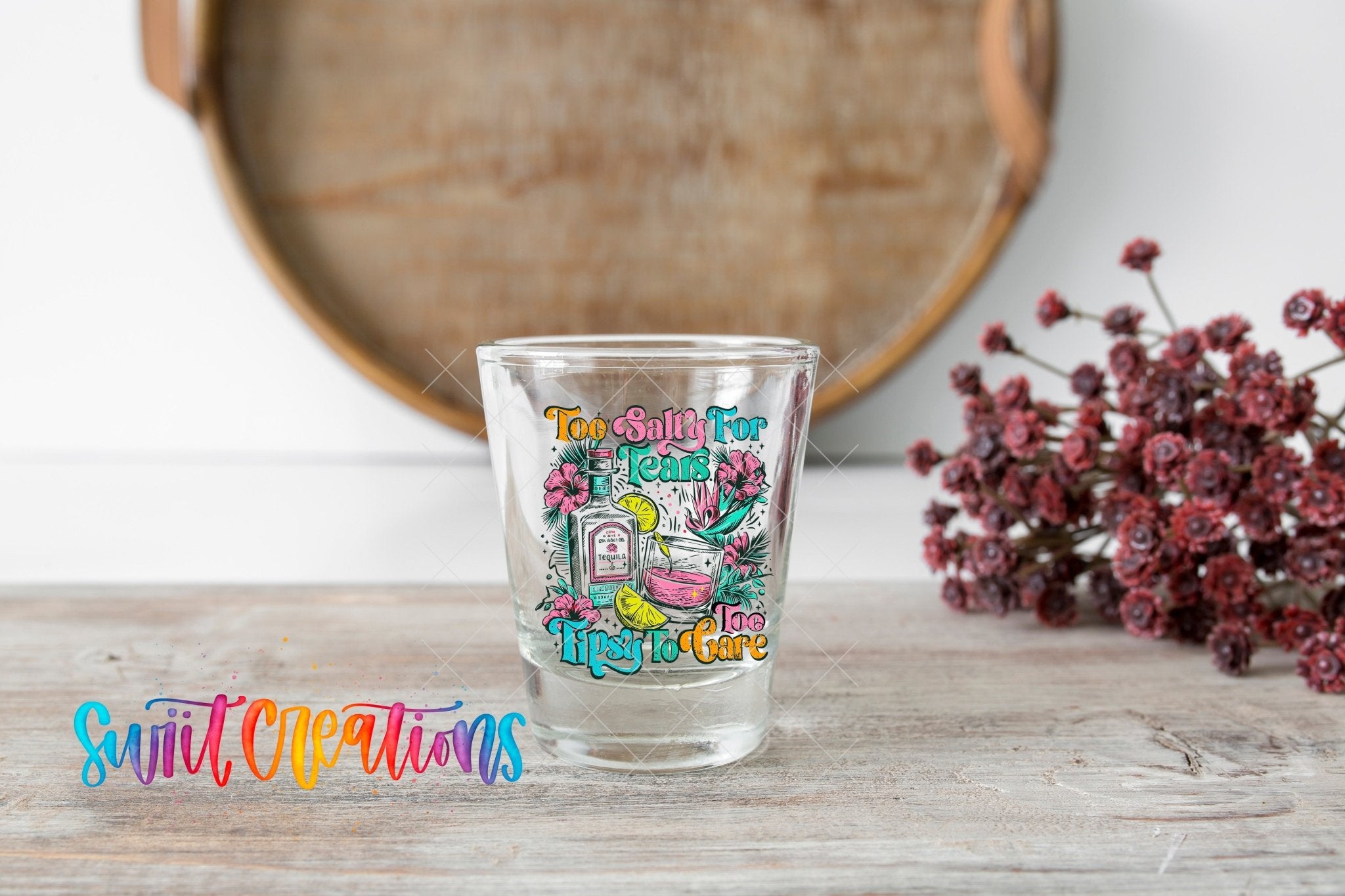 Retro Shot Glass Transfer Tequila Too Salty To Care UV DTF | SG2049 - Swiit Creations