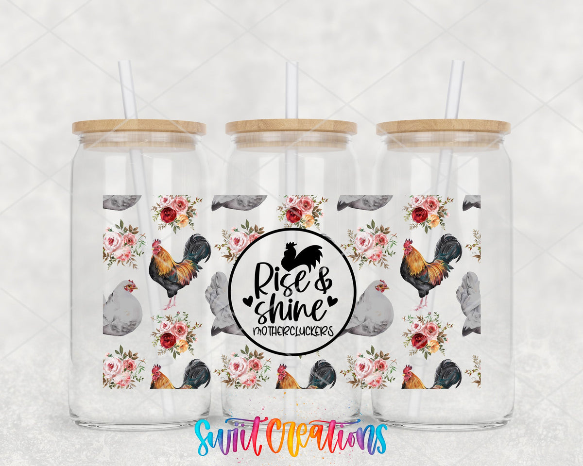 Rise And Shine Mothercluckers UV DTF Transfer Tumbler Wrap | Floral Chicken Rooster Cup Decal | DTF210 - Swiit Creations