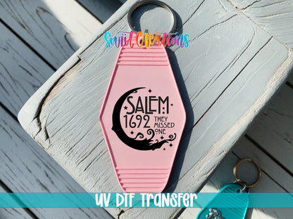 Salem 1692 They Missed One Motel Keychain UV DTF Transfer | Witchy Gothic Design | MK1737 - Swiit Creations
