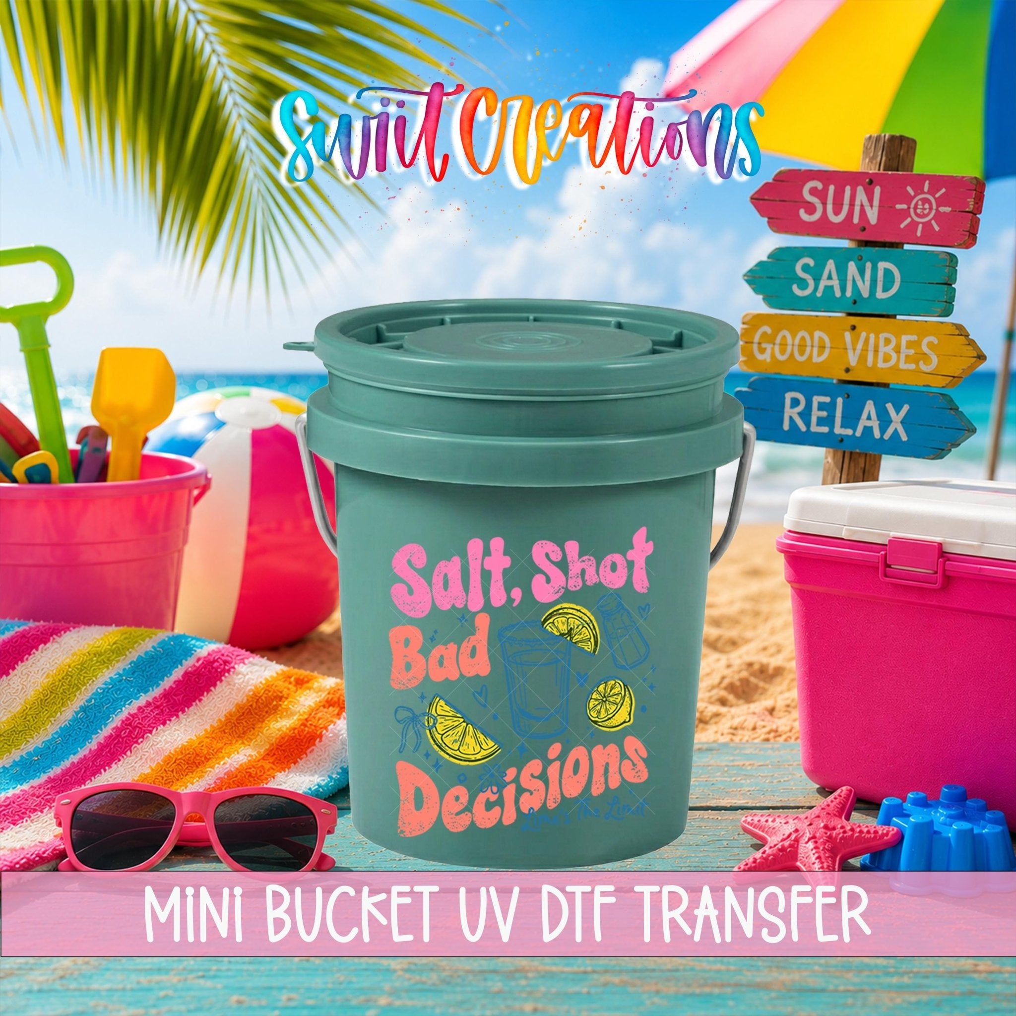 Salt Shot Bad Decisions Mini Bucket UV DTF Transfer | MB2000 - Swiit Creations