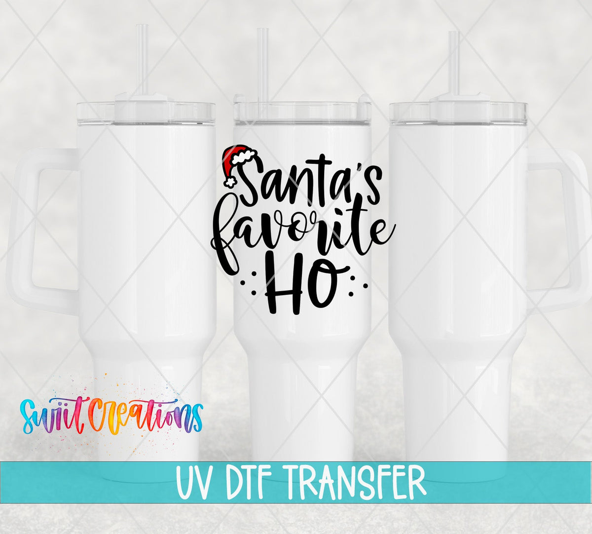 Santa's Favorite Ho UV DTF transfer on white 40 oz tumblers