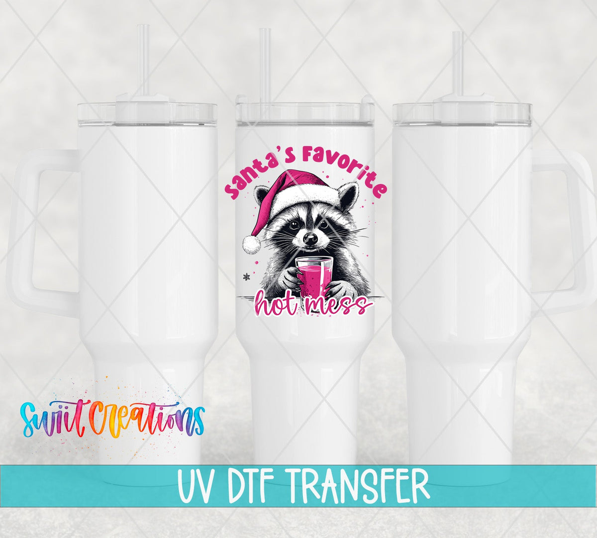 Santa's Favorite Hot Mess UV DTF transfer on white 40 oz tumblers