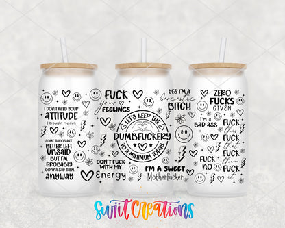 Dumbf*ckery UV DTF full wrap on three frosted glass cans