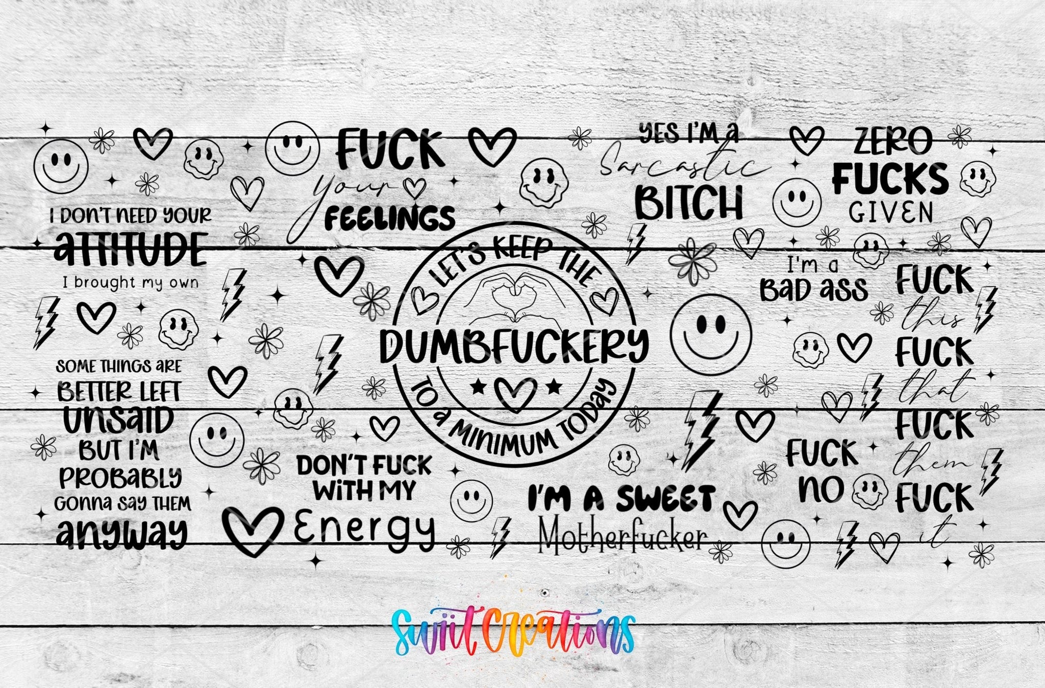 Sarcastic Dumbfuckery UV DTF Transfer Tumbler Wrap | Adult Humor Quote Wrap | DTF330 - Swiit Creations