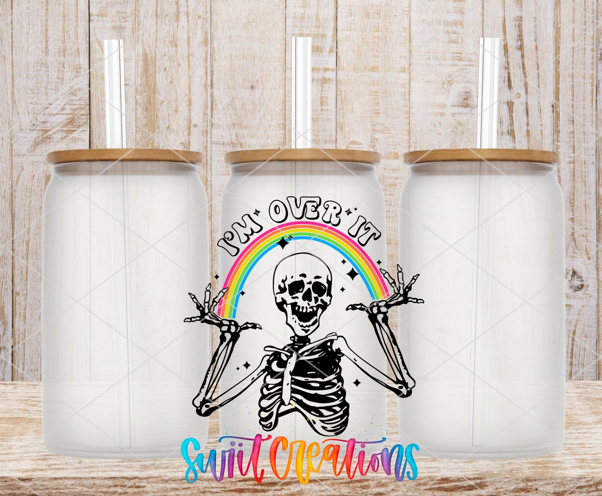 I'm Over It UV DTF transfer on frosted glass cans with bamboo lids