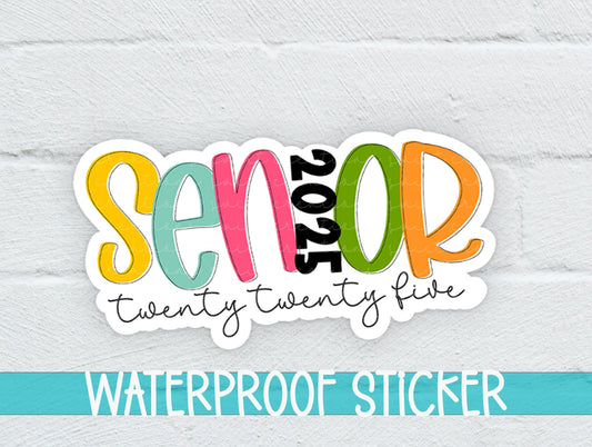 Senior 2025 Sticker SS837 - Swiit Creations