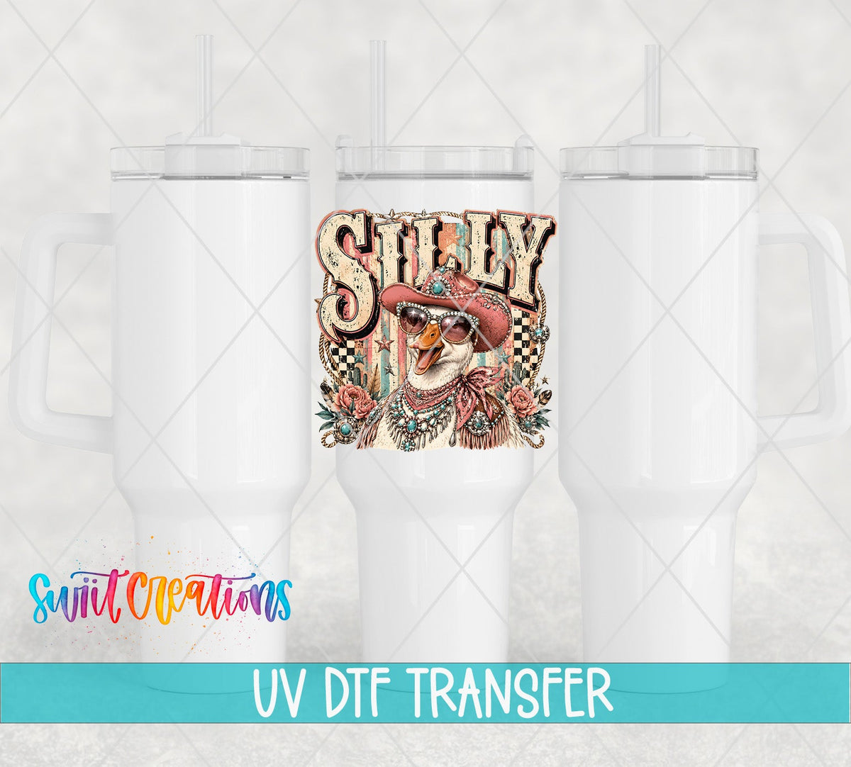 Silly Goose Western Goose UV DTF transfer applied to a white tumbler set from Swiit Creations