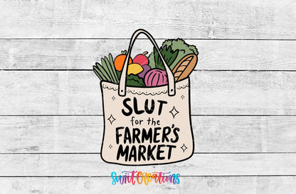 Slut for the Farmer’s Market UV DTF Decal | UV1533 - Swiit Creations