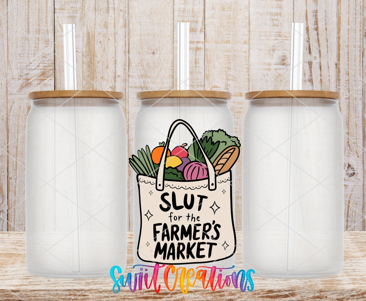 Slut for the Farmer’s Market UV DTF Decal | UV1533 - Swiit Creations