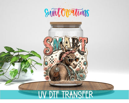 Smart Ass Western Donkey UV DTF transfer displayed on a clear jar mockup from Swiit Creations
