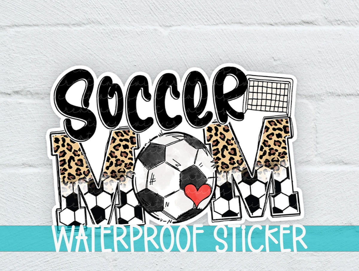 Soccer Mom sticker on a white brick background with a waterproof sticker banner