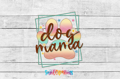 Dog Mama UV DTF transfer artwork on a white wood background