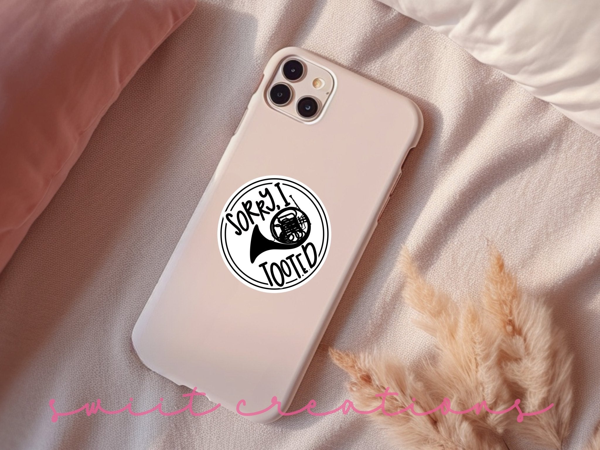 Sorry I Tooted French Horn Sticker SS1383 - Swiit Creations