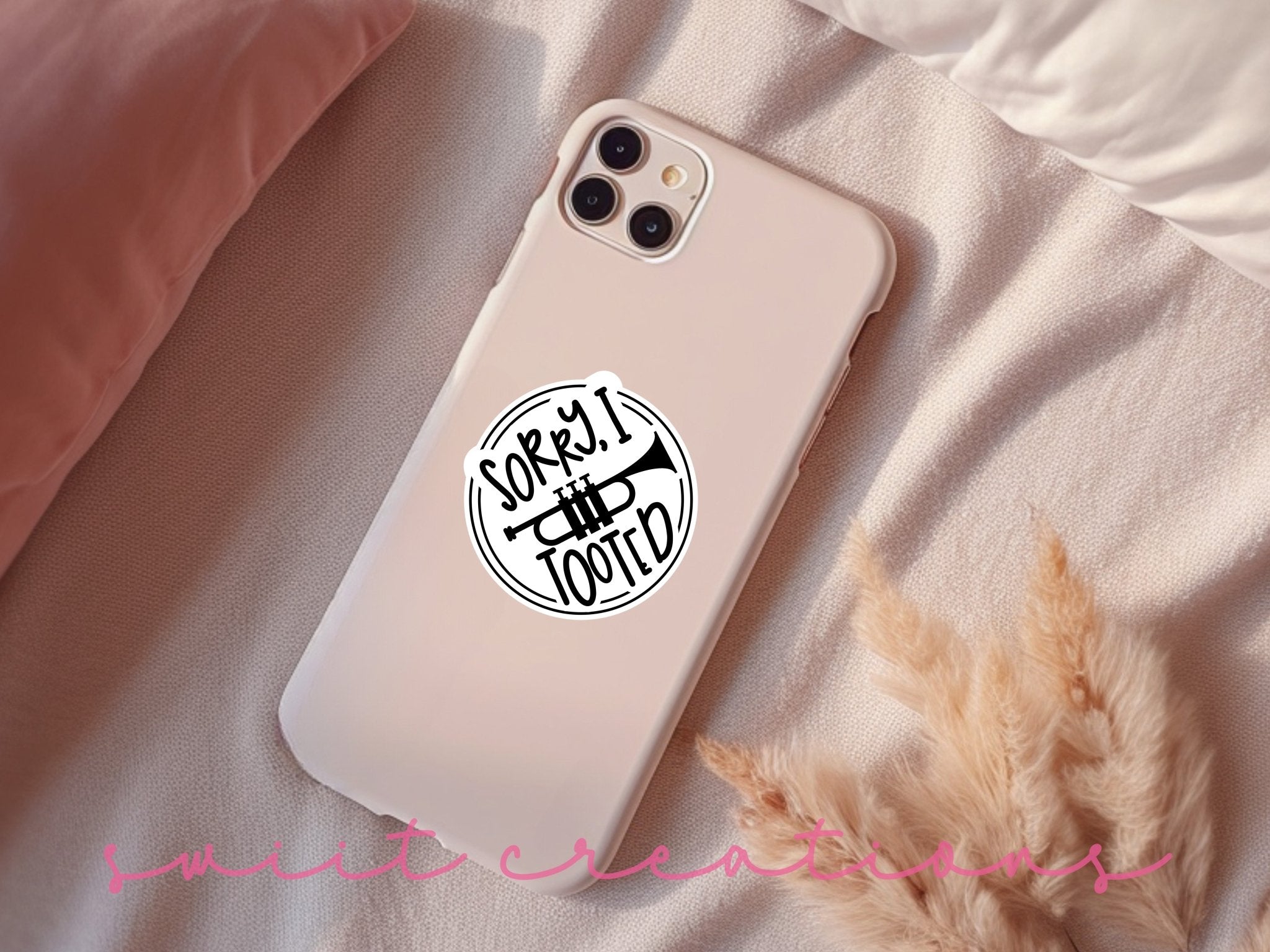 Sorry I Tooted Trumpet Sticker SS1382 - Swiit Creations