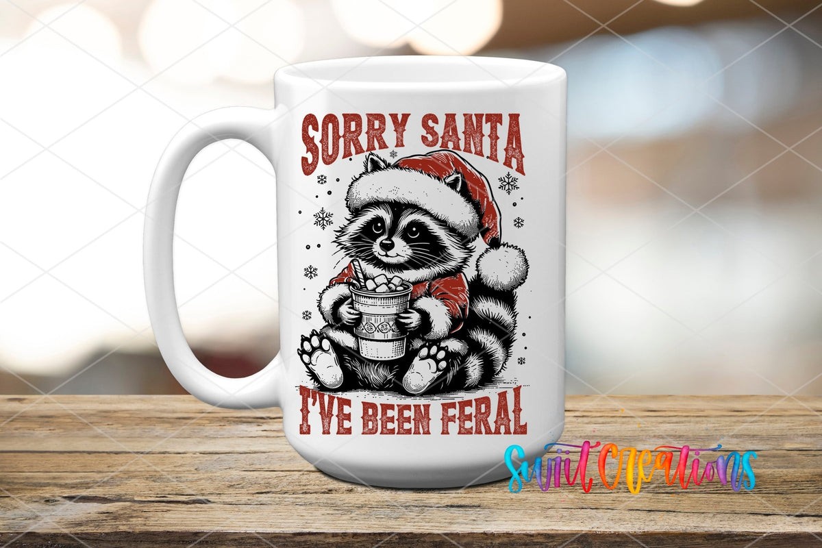 Sorry Santa I've Been Feral UV DTF transfer on a white ceramic coffee mug