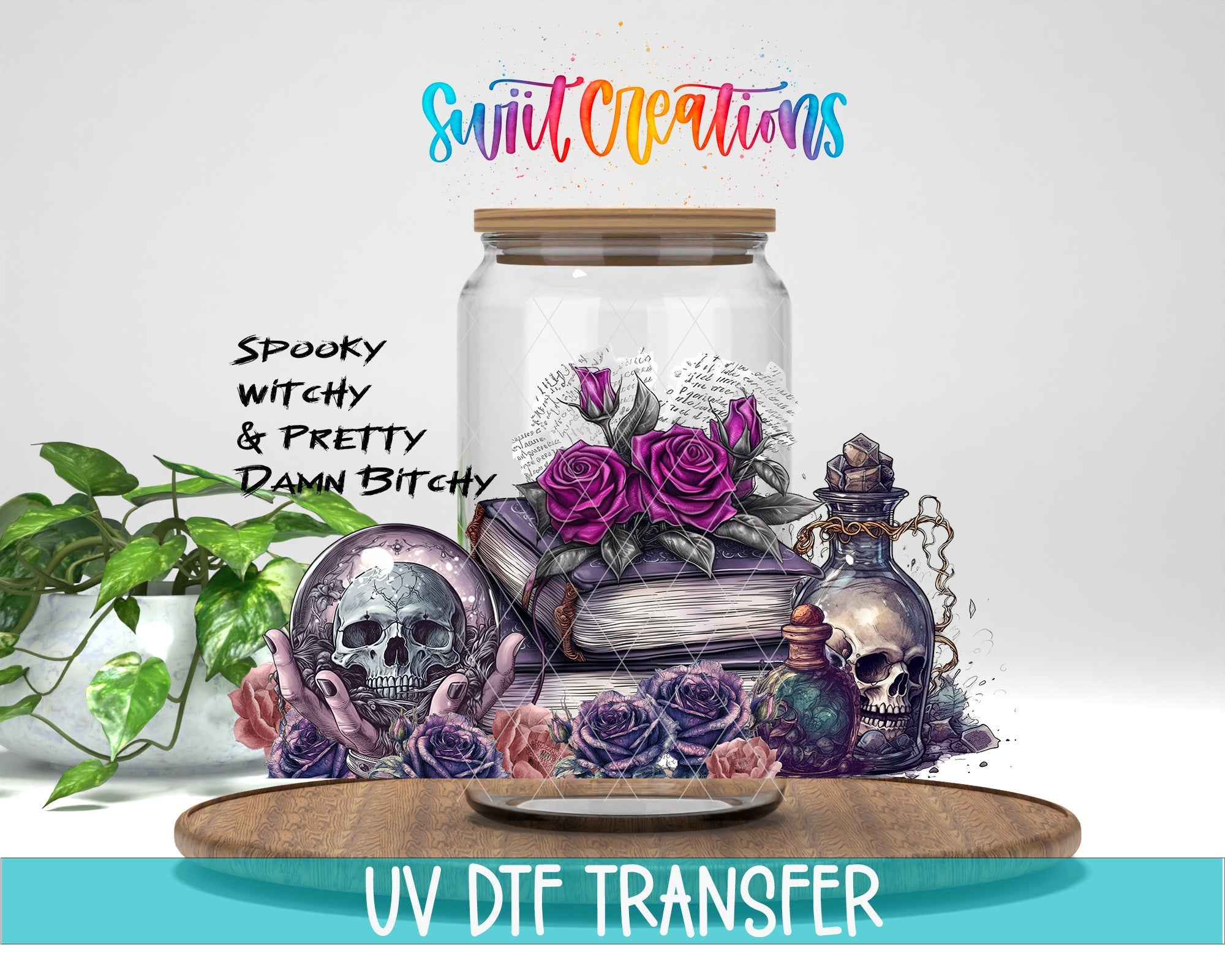 Spooky Witchy and Pretty Damn B UV DTF Transfer Tumbler Wrap | DTF088 - Swiit Creations