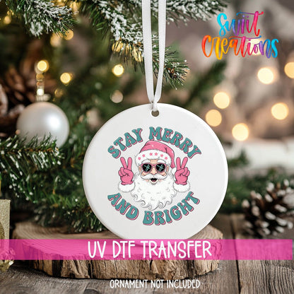 Stay Merry and Bright Christmas UV DTF Ornament Transfer | O-1216 - Swiit Creations