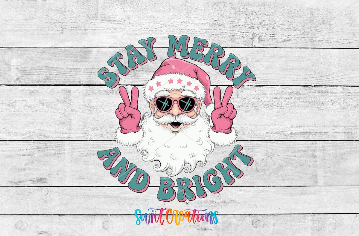 Stay Merry and Bright UV DTF transfer artwork on a white wood background