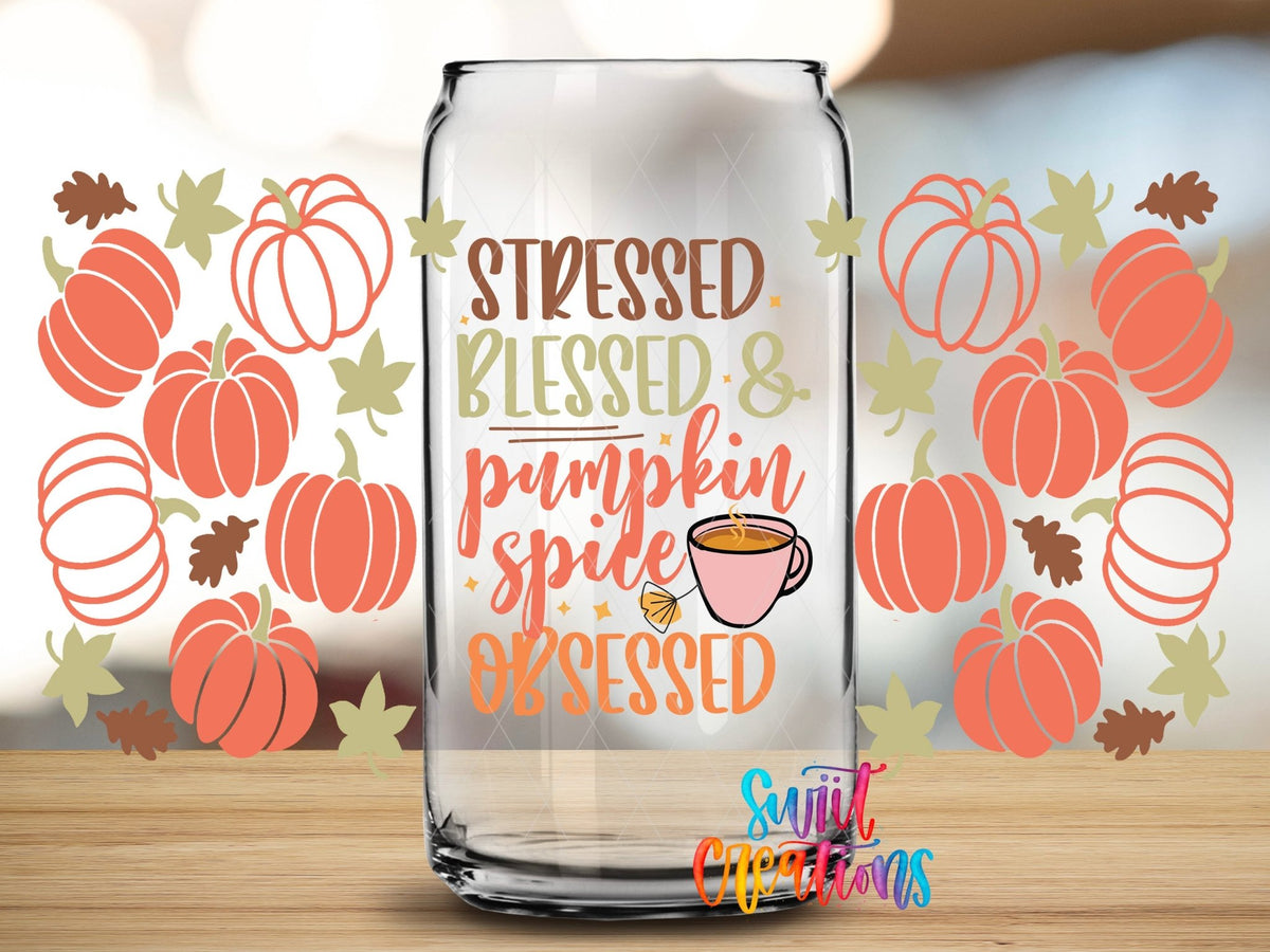 Stressed Blessed Pumpkin Spice Obsessed UV DTF Transfer Tumbler Wrap | Fall Coffee | DTF162 - Swiit Creations