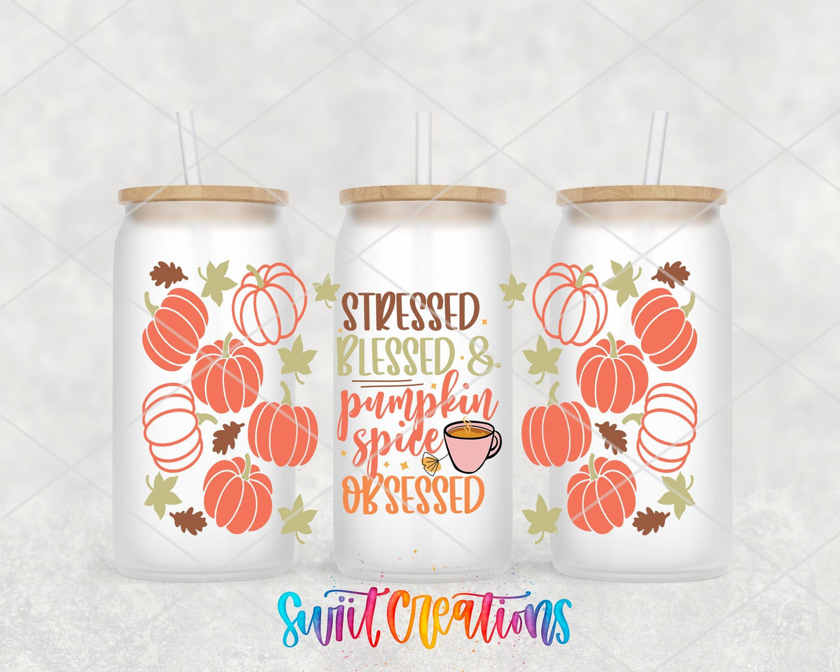 Stressed Blessed Pumpkin Spice Obsessed UV DTF Transfer Tumbler Wrap | Fall Coffee | DTF162 - Swiit Creations