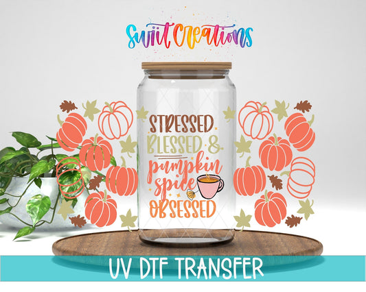 Stressed Blessed Pumpkin Spice Obsessed UV DTF Transfer Tumbler Wrap | Fall Coffee | DTF162 - Swiit Creations