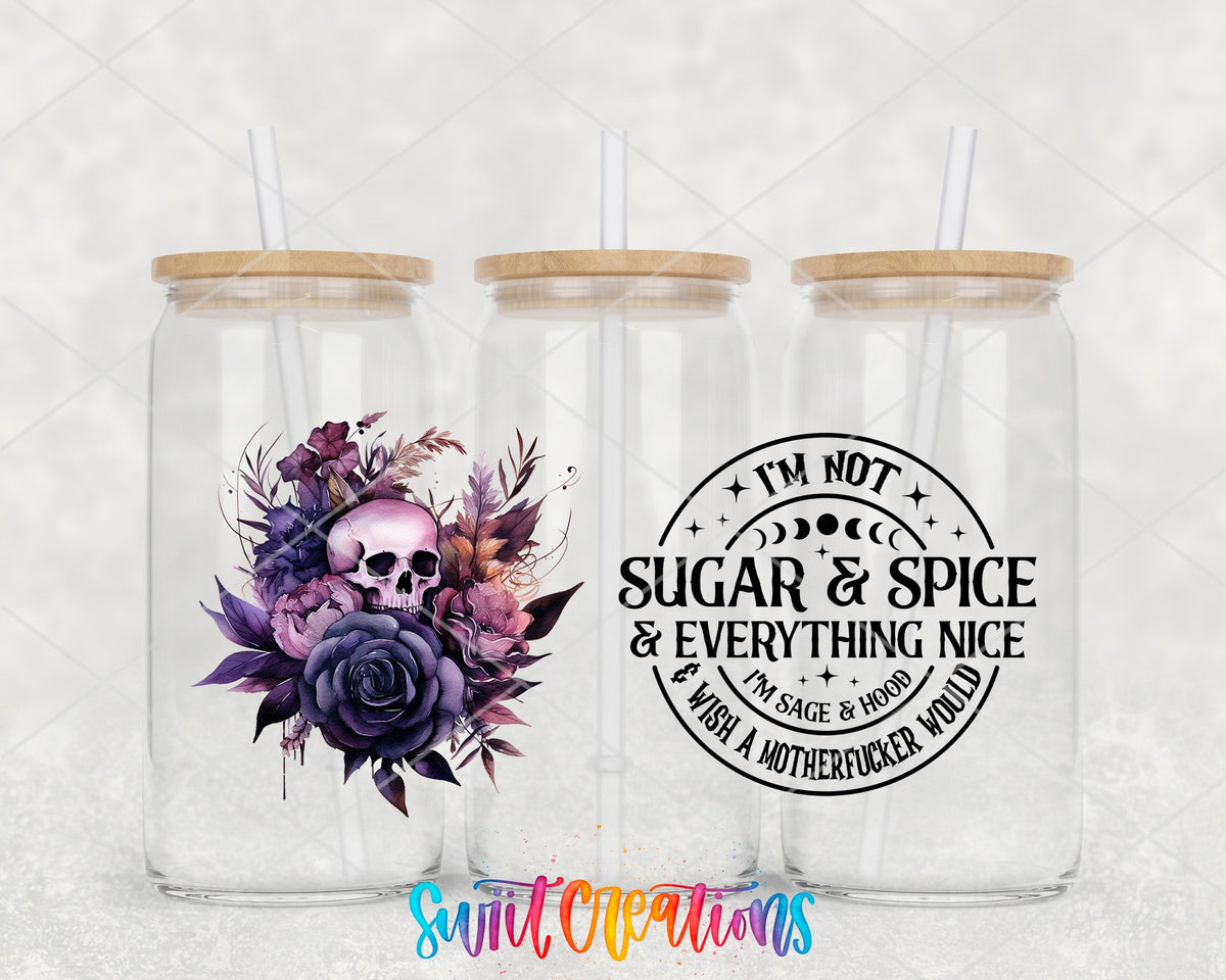 I'm Not Sugar and Spice UV DTF full wrap on three glass cans