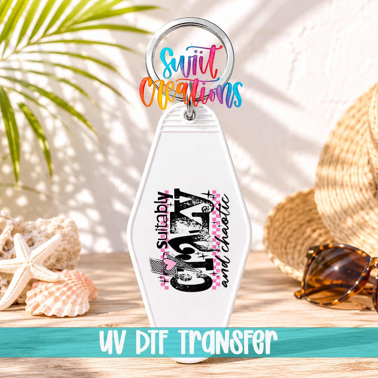 Suitably Crazy Motel Keychain UV DTF Transfer | MK1990 - Swiit Creations