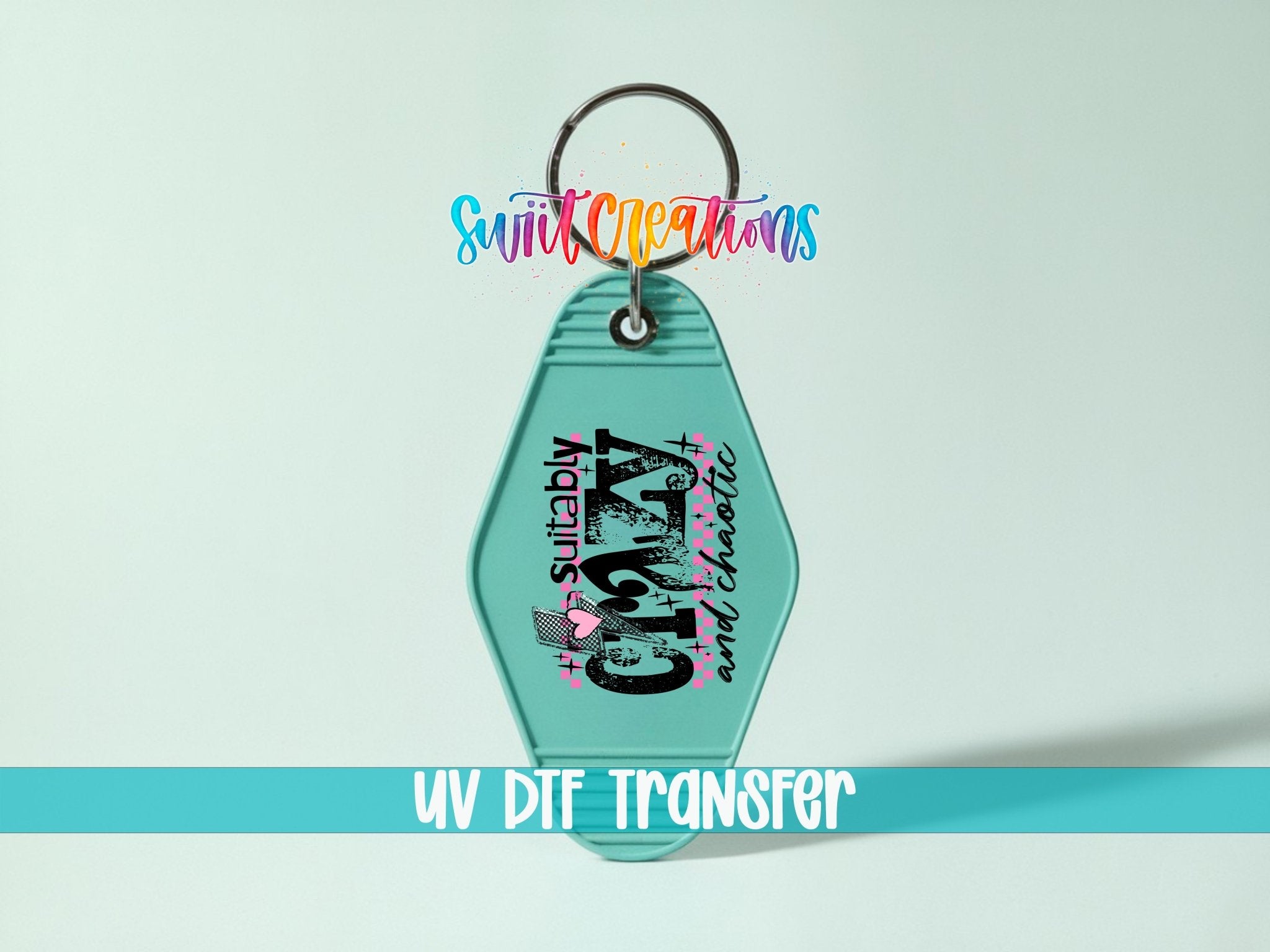 Suitably Crazy Motel Keychain UV DTF Transfer | MK1990 - Swiit Creations