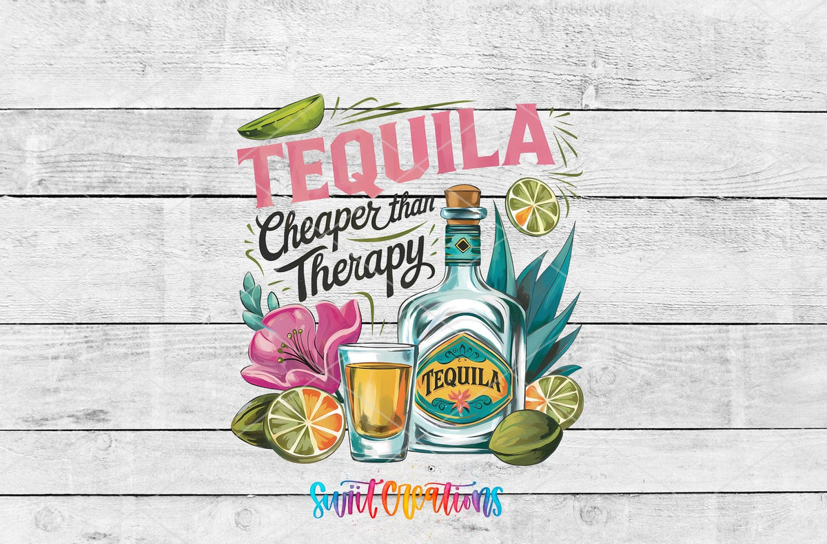 Tequila Cheaper Than Therapy bottle and hibiscus UV DTF transfer artwork on a white wood background