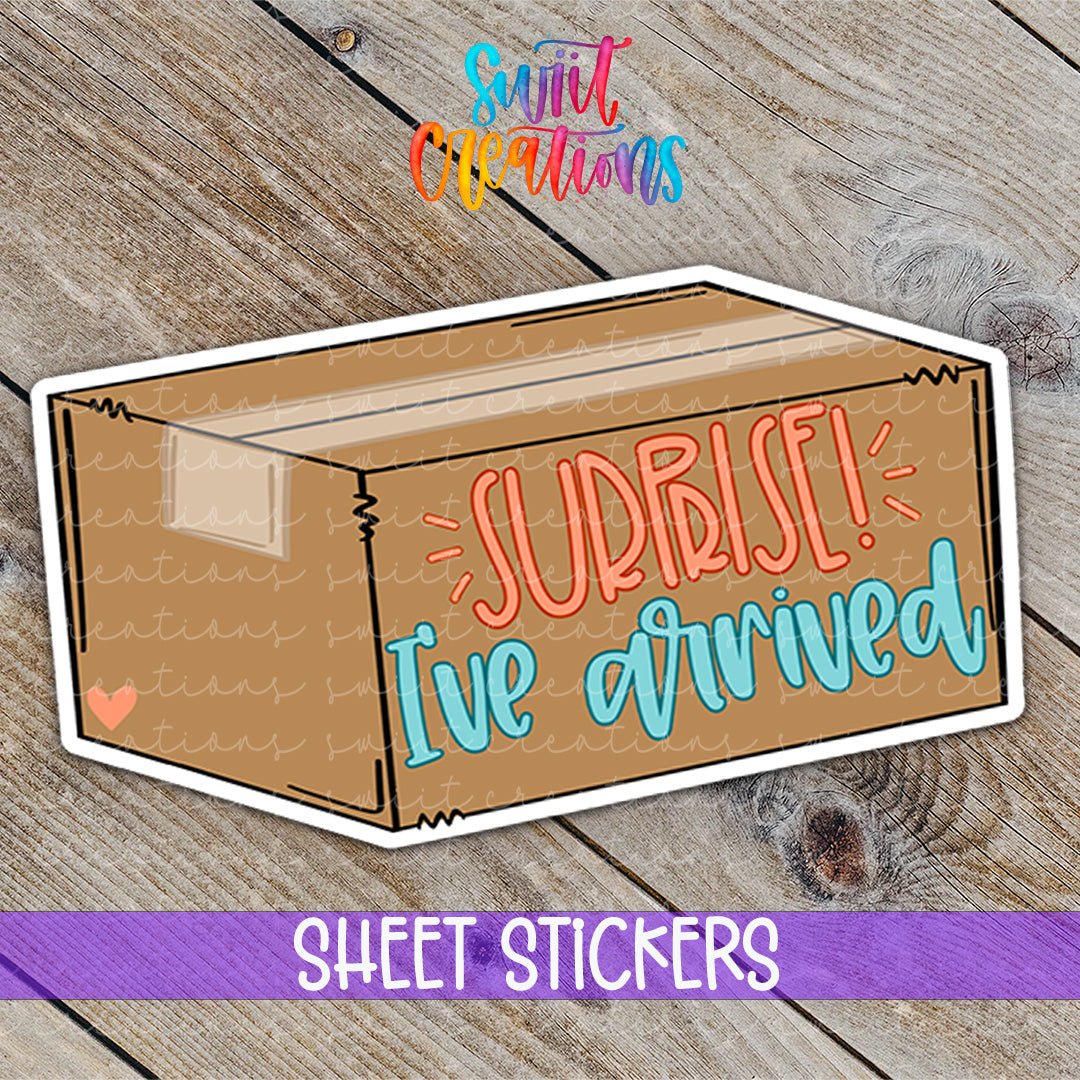 Surprise I’ve Arrived Sticker for Small Business Packaging | SB60 - Swiit Creations