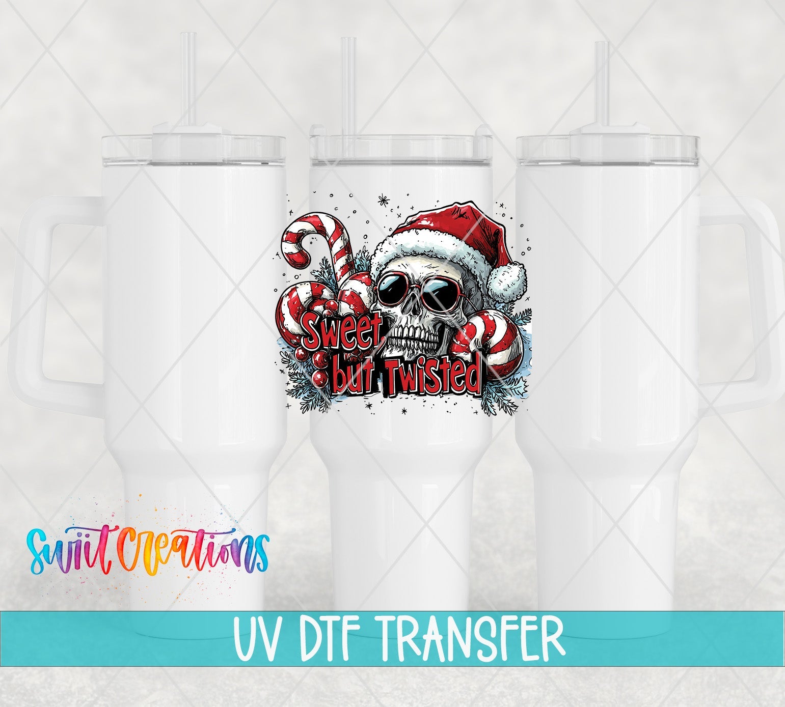 Swiit Creations UV DTF Sweet But Twisted Christmas Skull transfer shown on a white tumbler set