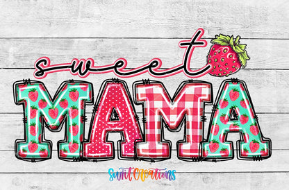 Sweet Mama UV DTF wrap artwork on a white wood background