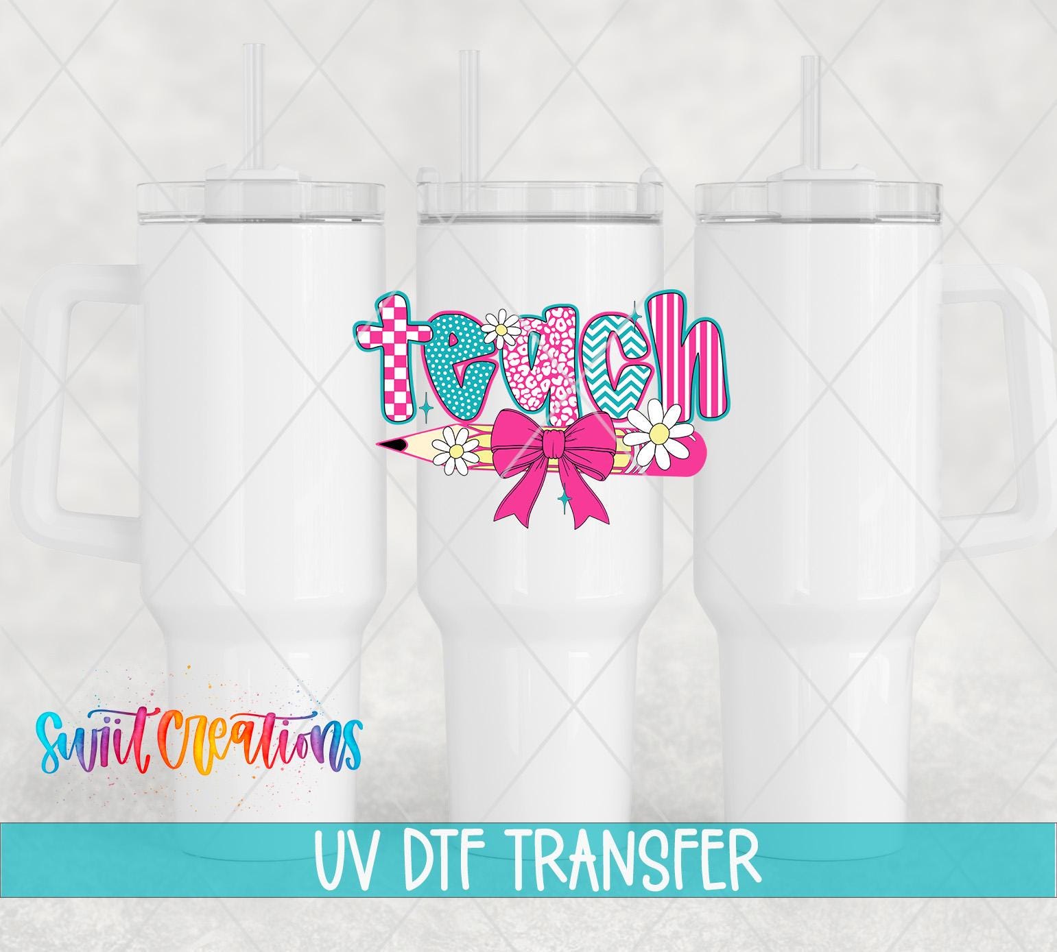 Teach Pencil Bow Teacher UV DTF Tumbler Transfer Decal | UV2010 - Swiit Creations