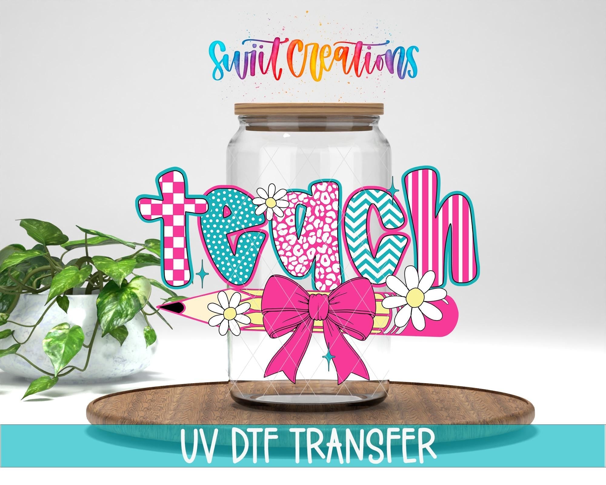 Teach Pencil Bow Teacher UV DTF Tumbler Transfer Decal | UV2010 - Swiit Creations