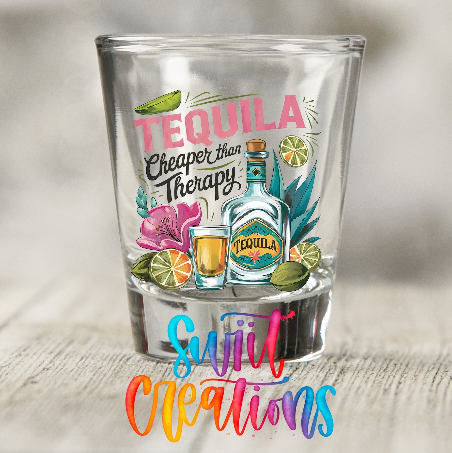 Tequila Cheaper Than Therapy Shot Glass UV DTF Transfer | SG1995 - Swiit Creations