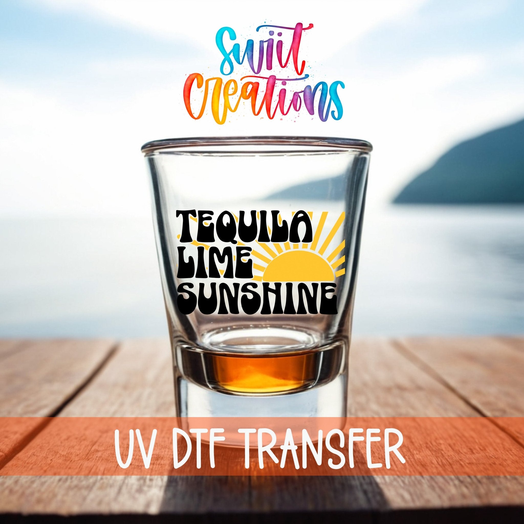 Tequila Limes and Sunshine UV DTF Shot Glass Transfer | SG696 - Swiit Creations