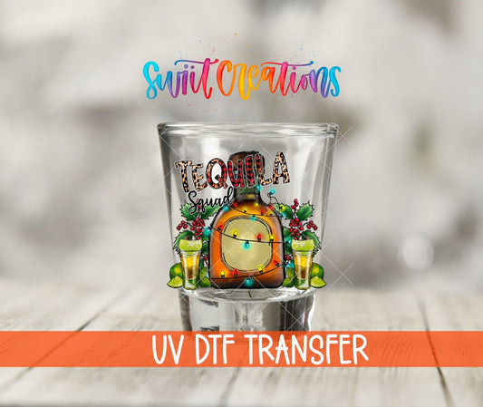 Tequila Squad UV DTF Shot Glass Transfer | SG1305 - Swiit Creations