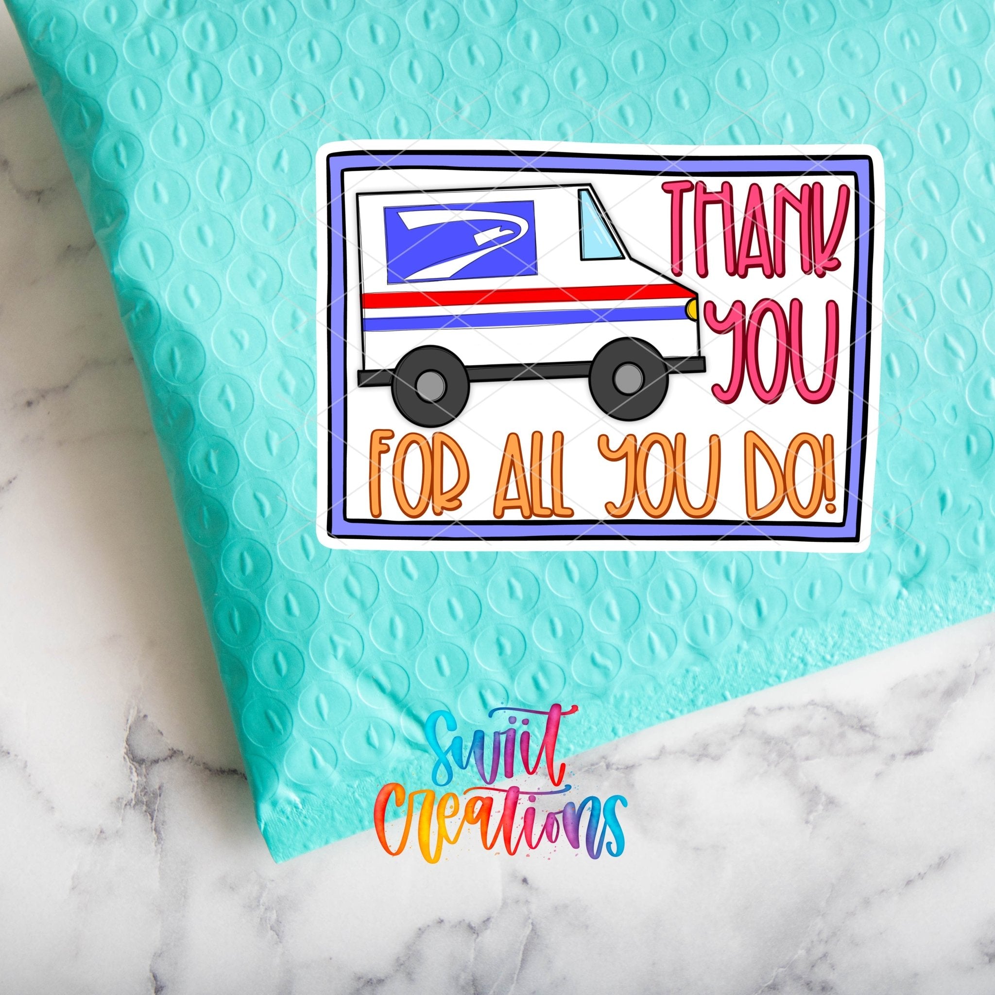 Thank You For All You Do USPS Sticker | Postal Worker Label | Mail Carrier Appreciation | SB57 - Swiit Creations