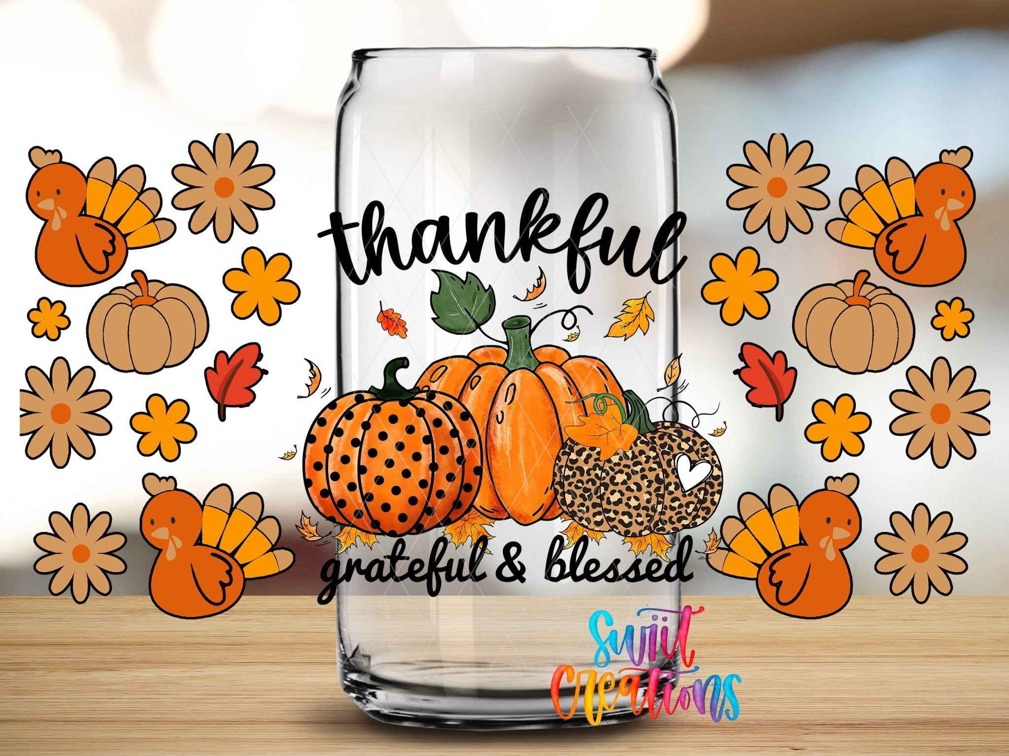 Thankful Grateful And Blessed UV DTF Transfer Tumbler Wrap | Pumpkin Turkey Fall | DTF149 - Swiit Creations