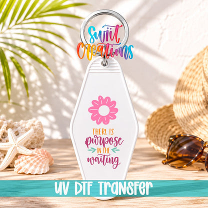 There Is Purpose In The Waiting Motel Keychain UV DTF Transfer | Christian Faith Gift | MK2056 - Swiit Creations