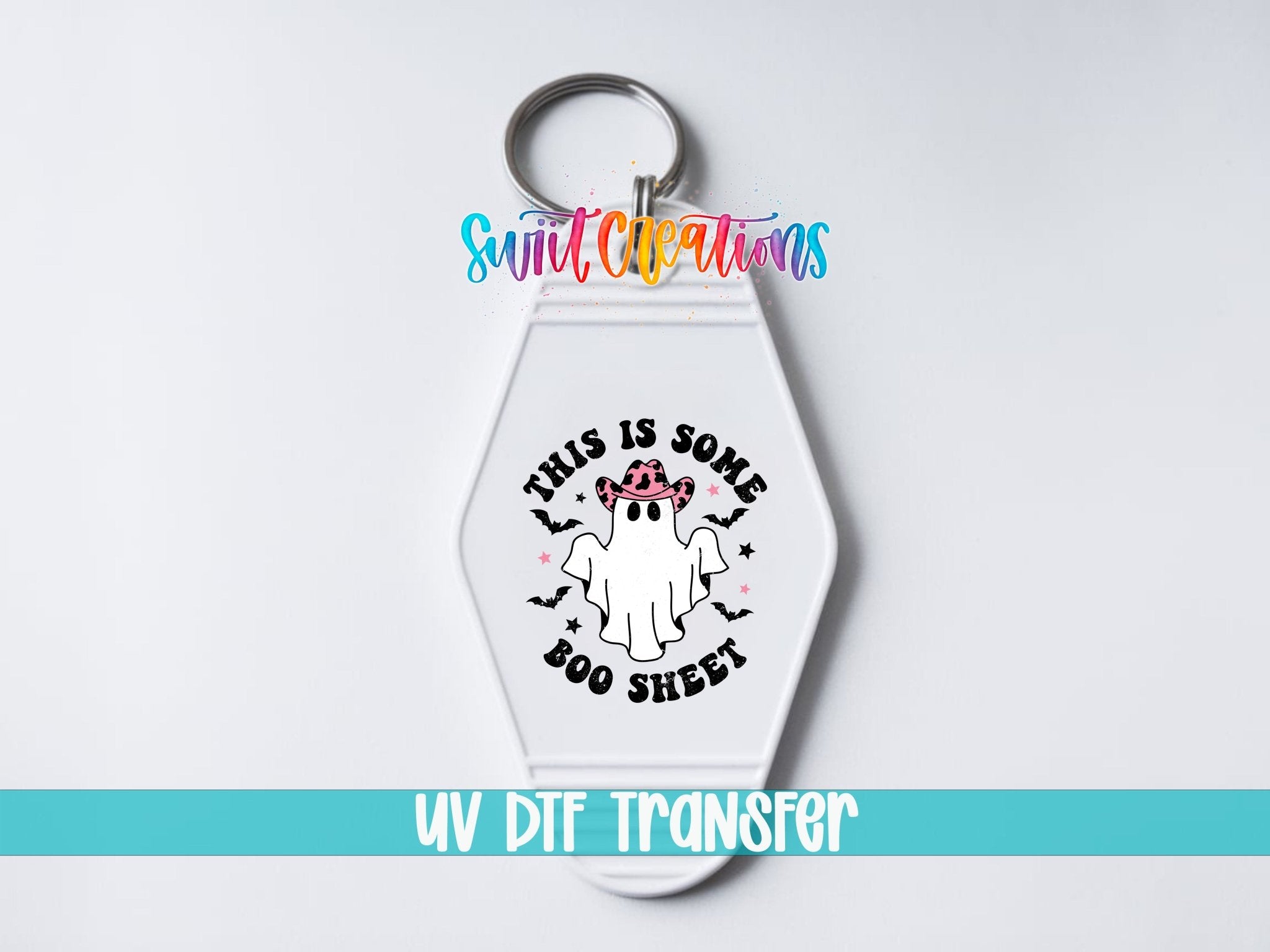 This Is Some Boo Sheet Cowgirl Ghost Motel Keychain UV DTF Transfer | MK785 - Swiit Creations