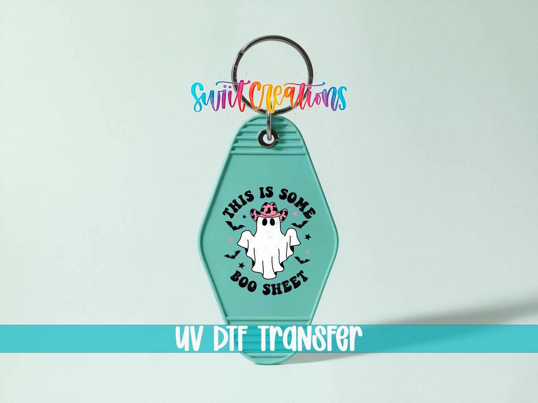 This Is Some Boo Sheet Cowgirl Ghost Motel Keychain UV DTF Transfer | MK785 - Swiit Creations