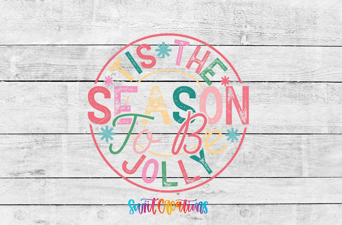 Tis the Season to Be Jolly UV DTF transfer artwork on a white wood background