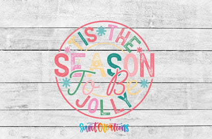 Tis the Season to Be Jolly UV DTF transfer artwork on a white wood background