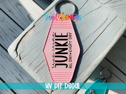 True Crime Junkie Motel Keychain UV DTF Transfer | Crime Lover Gift | MK1555 - Swiit Creations