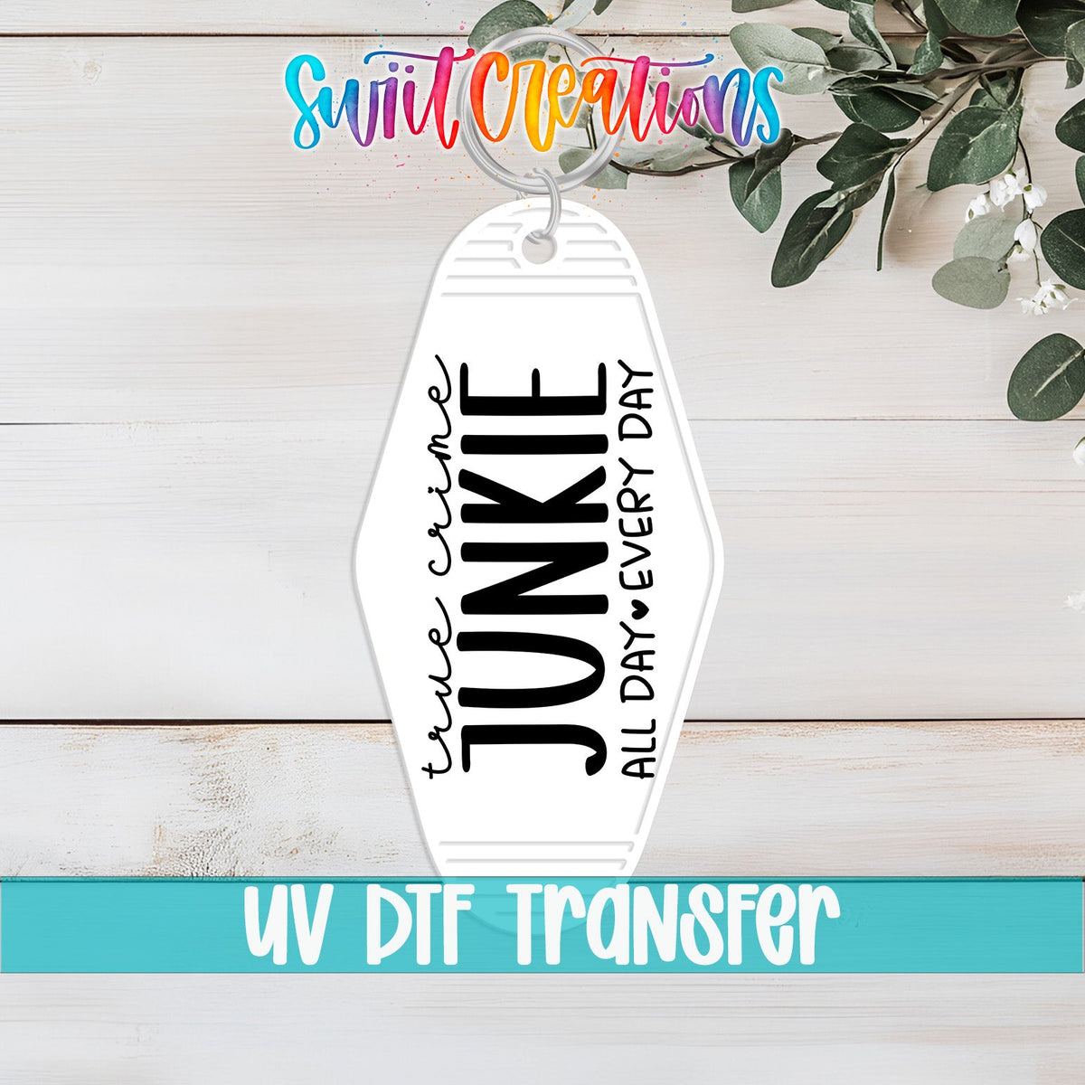 True Crime Junkie Motel Keychain UV DTF Transfer | Crime Lover Gift | MK1555 - Swiit Creations