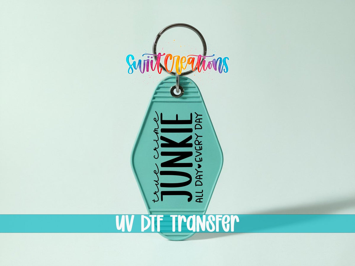 True Crime Junkie Motel Keychain UV DTF Transfer | Crime Lover Gift | MK1555 - Swiit Creations